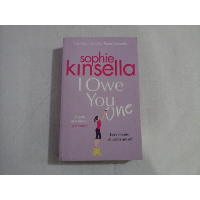 I Owe You One - Sophie KINSELLA I Owe You One - Sophie KINSELLA